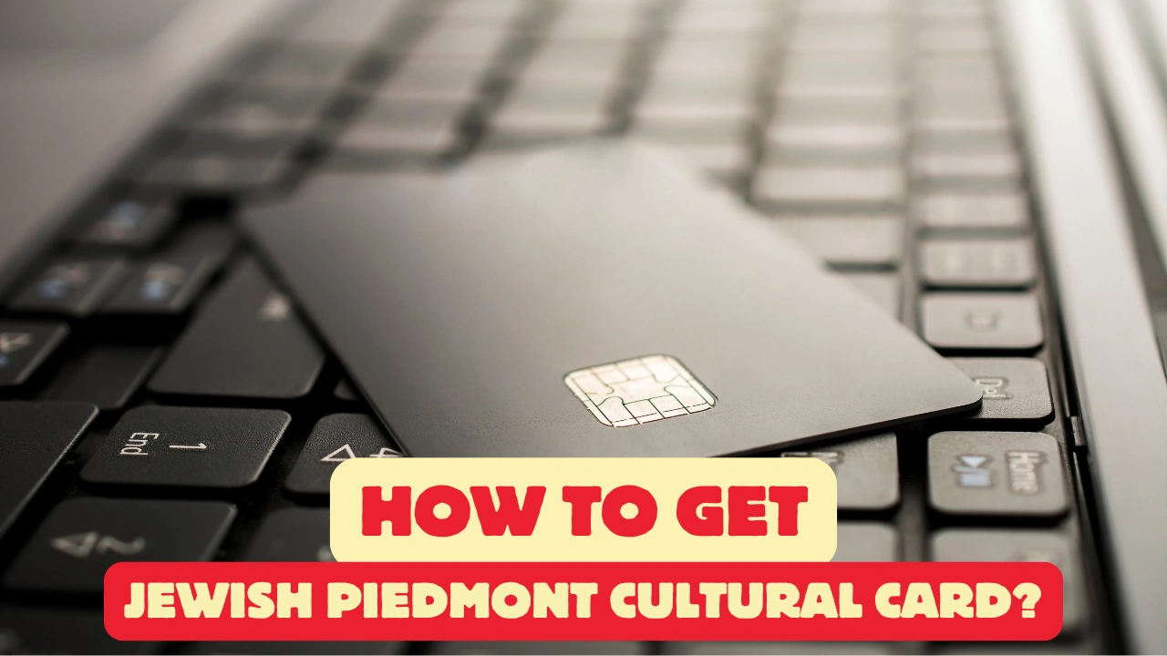 How to Get Jewish Piedmont Cultural Card