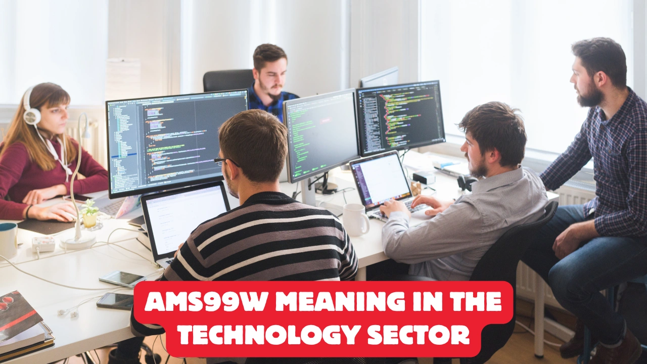 AMS99W Meaning in the Technology Sector