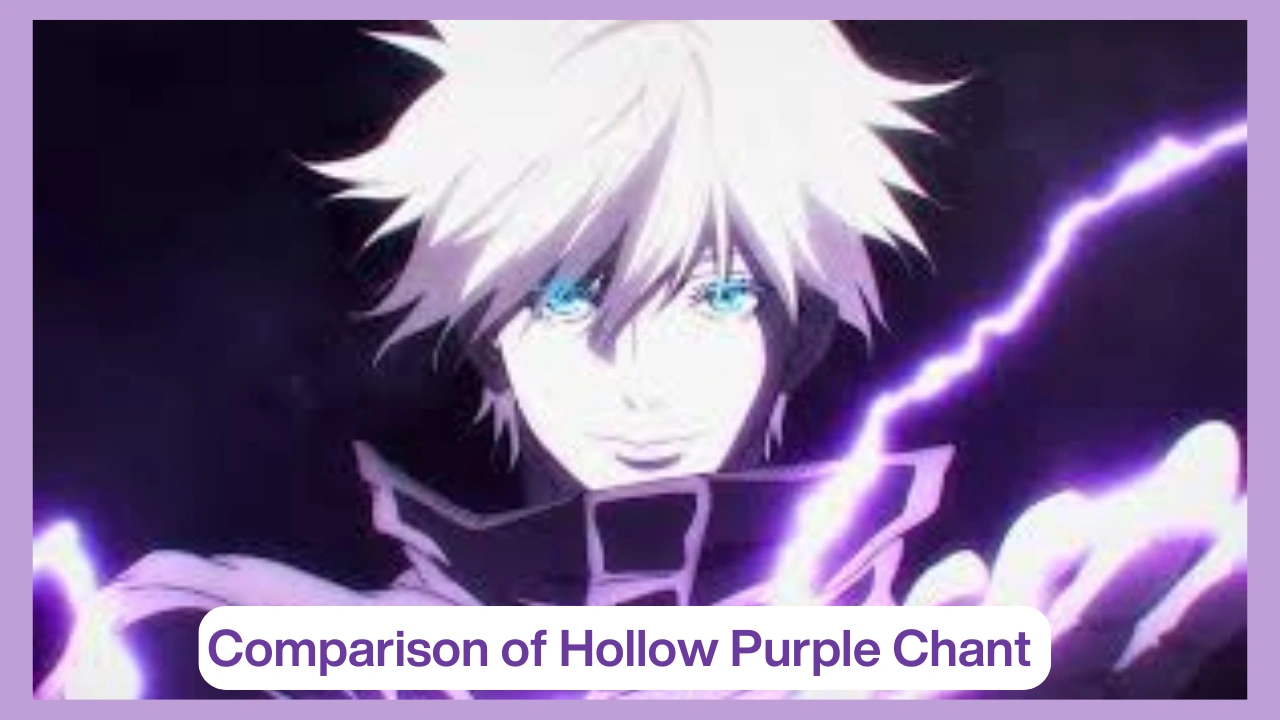 Comparison of Hollow Purple Chant