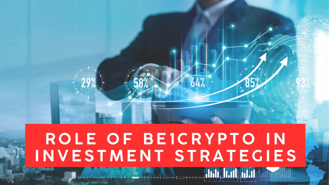 Role of Be1Crypto in Investment Strategies