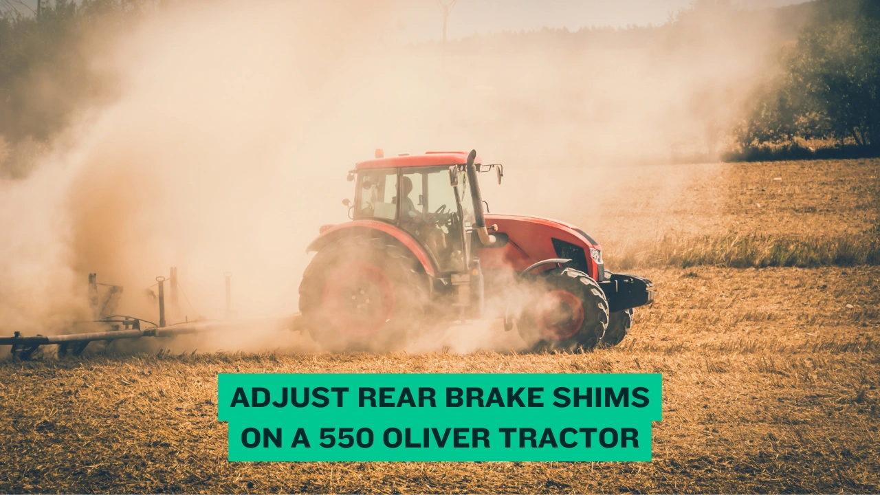 Adjust Rear Brake Shims on a 550 Oliver Tractor