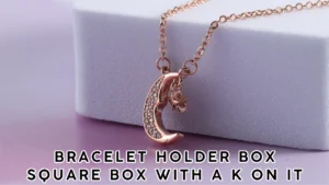 Bracelet Holder Box Square Box with a K on It