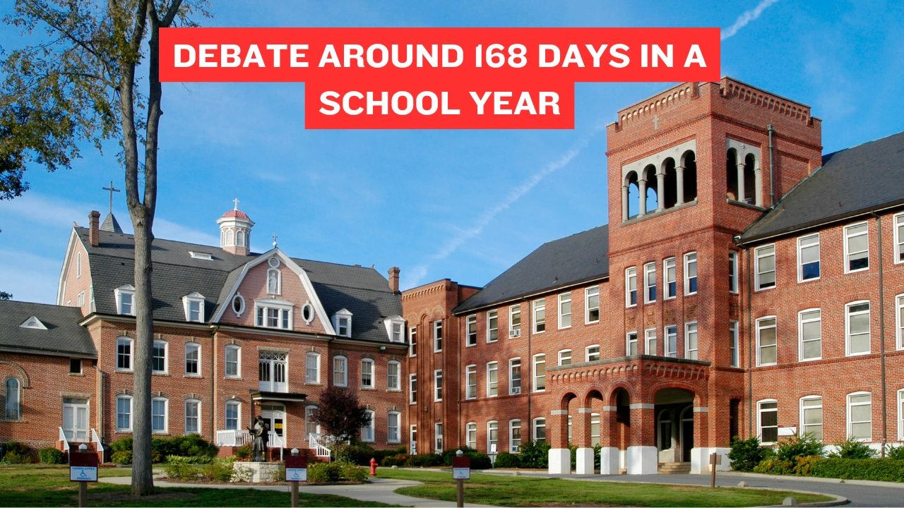 Debate Around 168 Days in a School Year